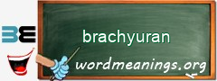 WordMeaning blackboard for brachyuran